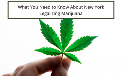 What You Need to Know About New York Legalizing Marijuana